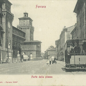 FERRARA - PARTE DELLA PIAZZA
